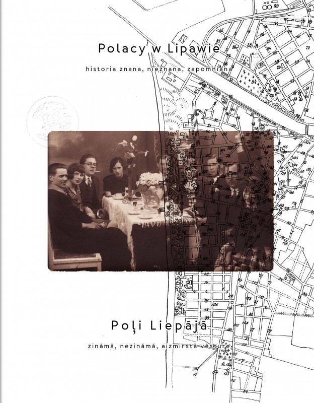 Polacy w Lipawie – historia znana, nieznana, zapomniana