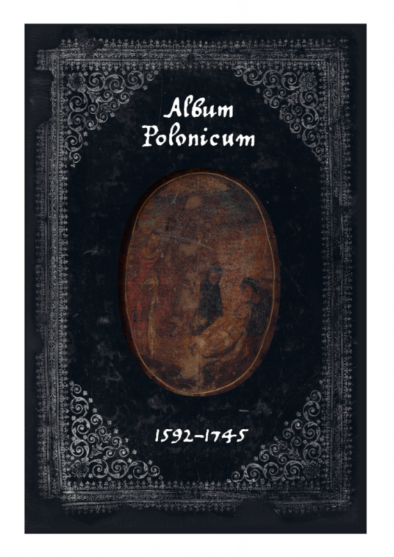 Otwórz galerię (2 fotografii) Album Polonicum. Metryka nacji polskiej w Padwie 1592–1745