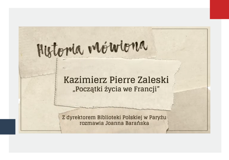 Historia mówiona - wywiad z Kazimierzem Piotrem Zaleskim