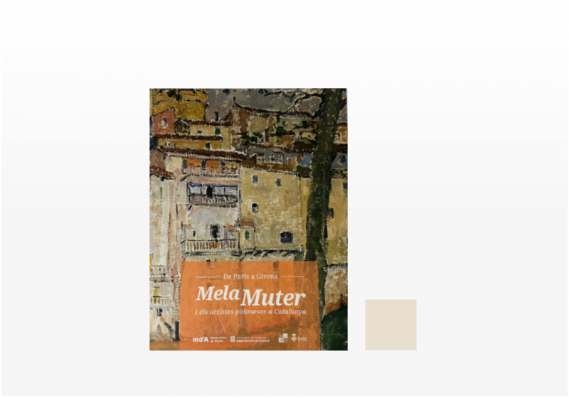 Katalog De París a Girona Mela Muter i els artistes polonesos a Catalunya (Z Paryża do Girony. Mela Muter i polscy artyści w Katalonii)