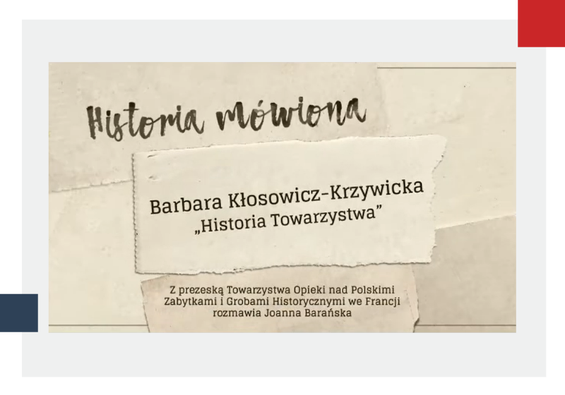 Barbara Kłosowicz-Krzywicka – historia Towarzystwa Opieki nad Polskimi Zabytkami i Grobami Historycznymi we Francji