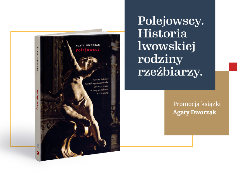 Polejowscy. Historia lwowskiej rodziny rzeźbiarzy