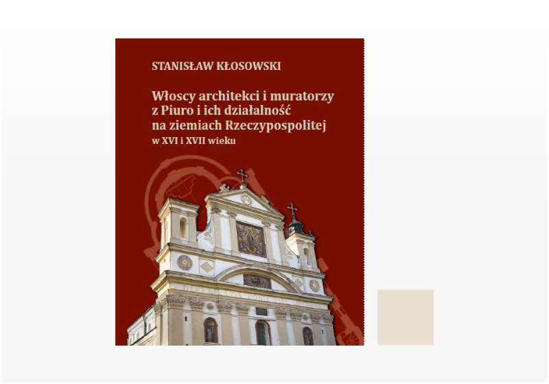 Włoscy architekci i muratorzy z Piuro i ich działalność na ziemiach Rzeczypospolitej w XVI i XVII wieku