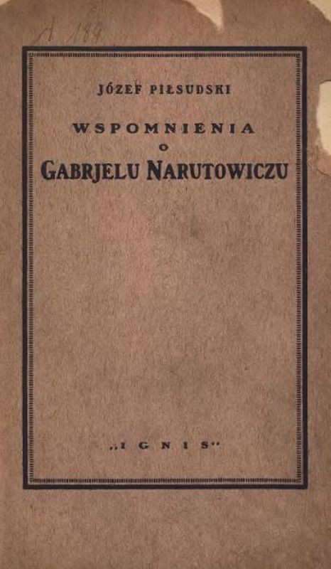pilsudski_wspomnienia_narutowicz