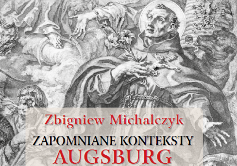Zapomniane konteksty. Augsburg jako ośrodek rytownictwa wobec Rzeczypospolitej w XVII–XVIII w.